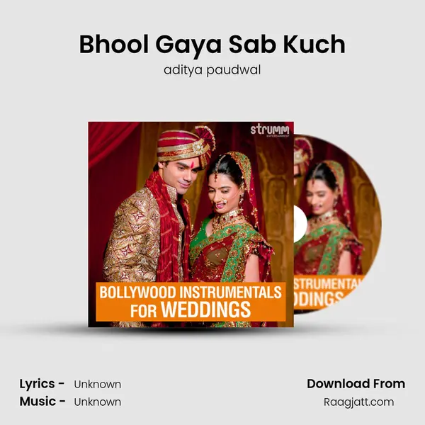 Bhool Gaya Sab Kuch mp3 song