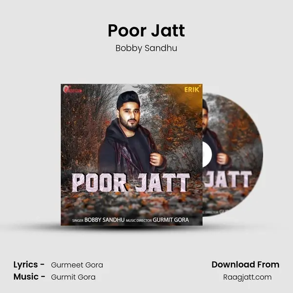 Poor Jatt - Bobby Sandhu album cover 