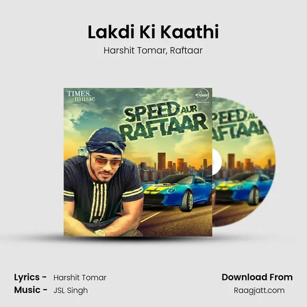 Lakdi Ki Kaathi - Harshit Tomar album cover 