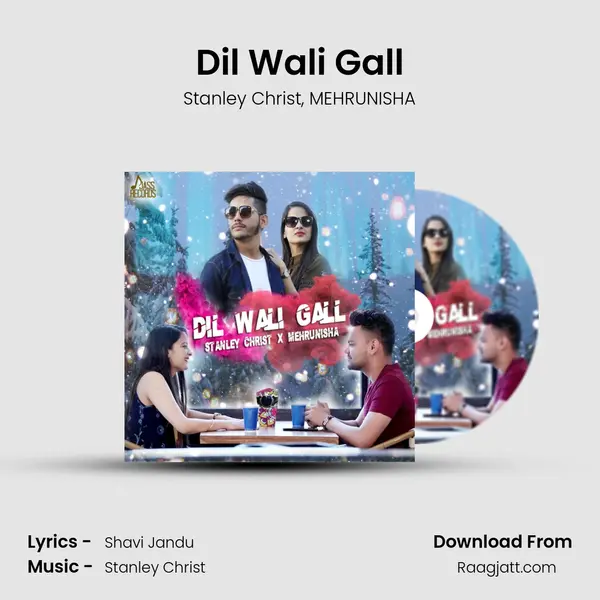 Dil Wali Gall mp3 song