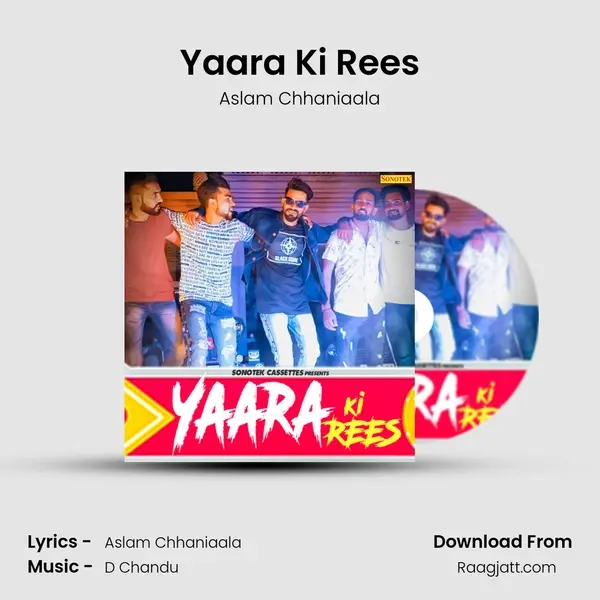 Yaara Ki Rees - Aslam Chhaniaala album cover 