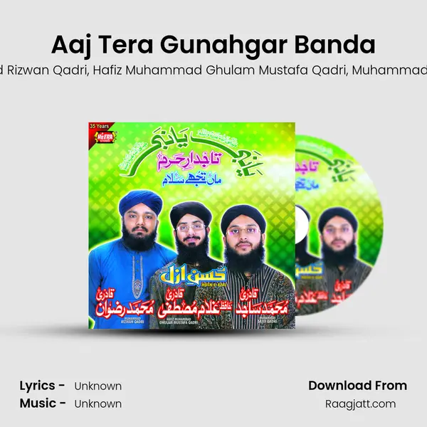 Aaj Tera Gunahgar Banda mp3 song