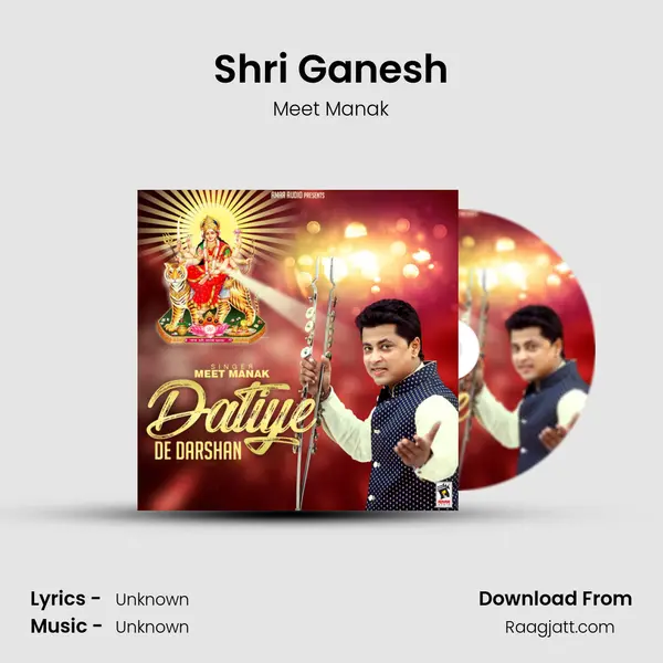 Shri Ganesh - Meet Manak album cover 