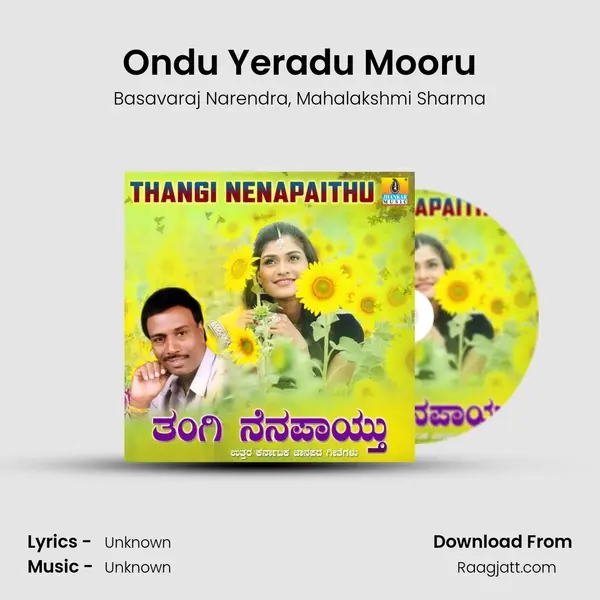 Ondu Yeradu Mooru - Basavaraj Narendra album cover 