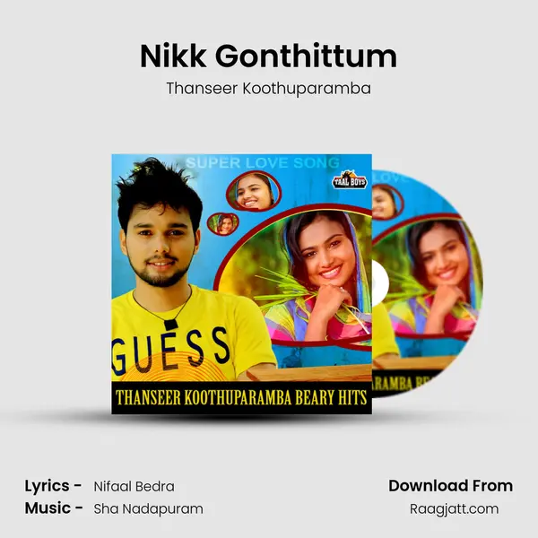 Nikk Gonthittum - Thanseer Koothuparamba album cover 