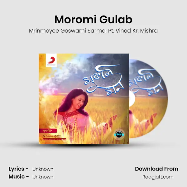 Moromi Gulab - Mrinmoyee Goswami Sarma album cover 