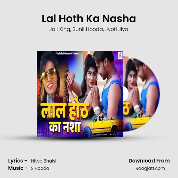 Lal Hoth Ka Nasha - Jaji King album cover 