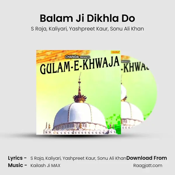 Balam Ji Dikhla Do - S Raja album cover 