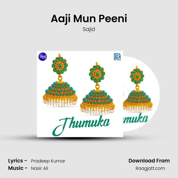 Aaji Mun Peeni - Sajid album cover 