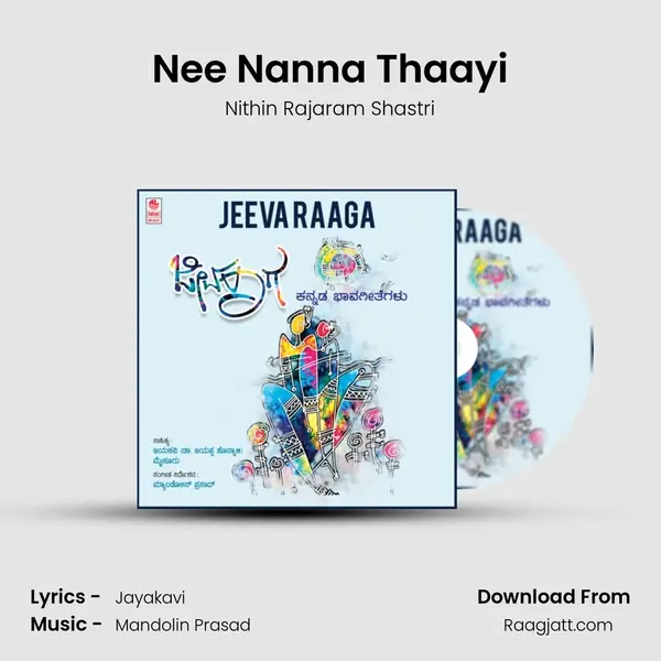 Nee Nanna Thaayi mp3 song