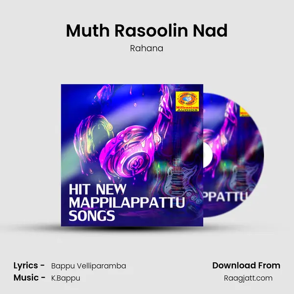 Muth Rasoolin Nad mp3 song