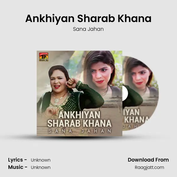 Ankhiyan Sharab Khana mp3 song