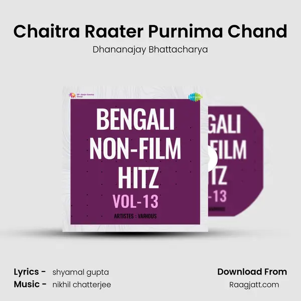 Chaitra Raater Purnima Chand mp3 song