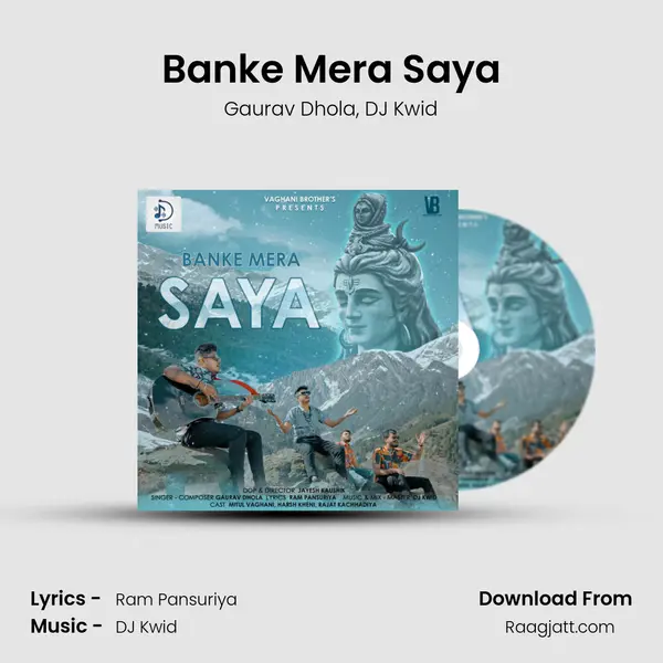 Banke Mera Saya - Gaurav Dhola album cover 