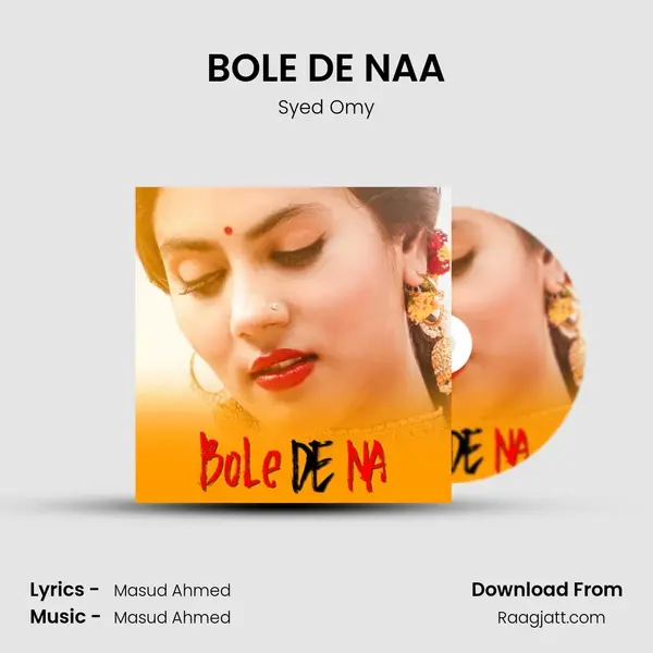 BOLE DE NAA - Syed Omy album cover 