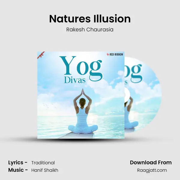 Nature's Illusion mp3 song