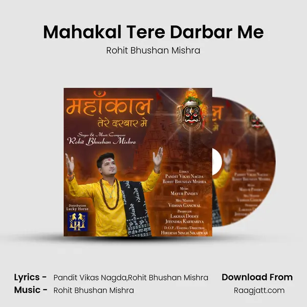 Mahakal Tere Darbar Me - Rohit Bhushan Mishra album cover 