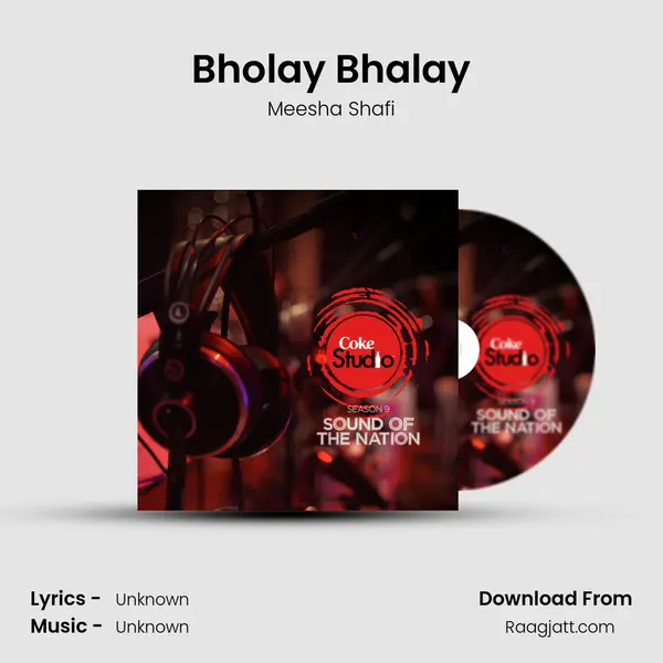 Bholay Bhalay - Meesha Shafi album cover 