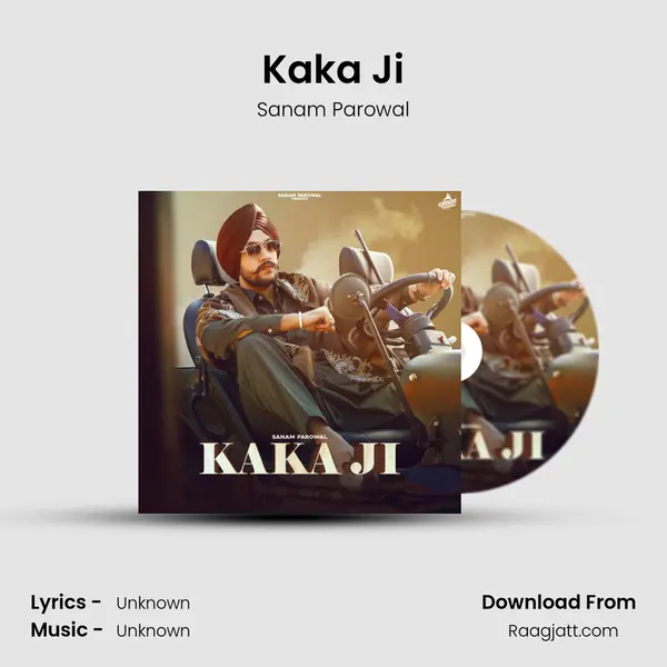 Kaka Ji - Sanam Parowal album cover 