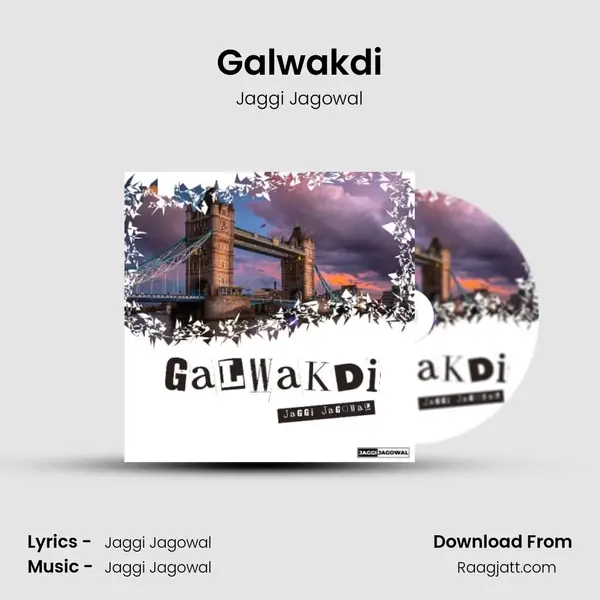 Galwakdi mp3 song