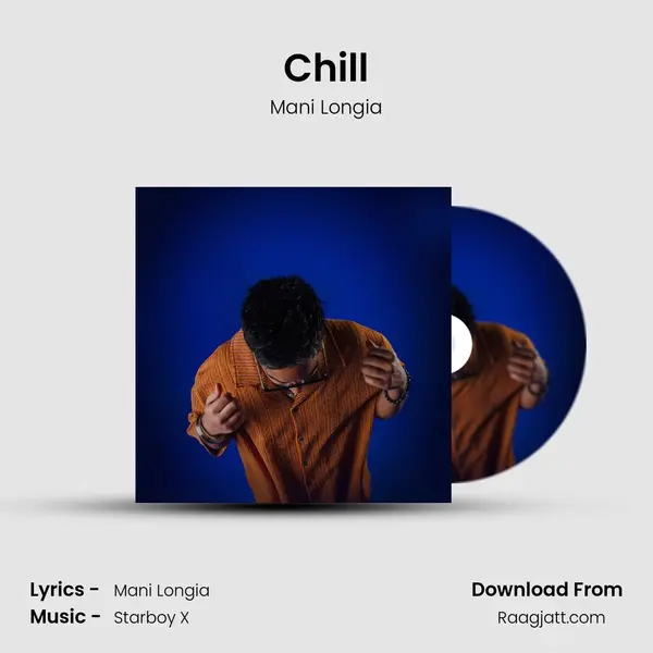 Chill - Mani Longia album cover 