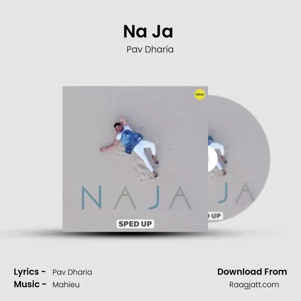 Na Ja (Sped Up) - Pav Dharia album cover 