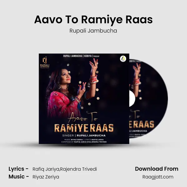 Aavo To Ramiye Raas - Rupali Jambucha album cover 