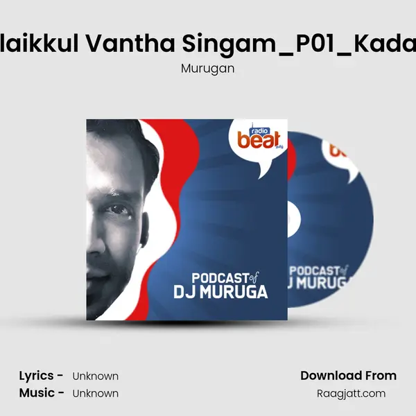 09.Valaikkul Vantha Singam_P01_Kadal Pura - Murugan album cover 