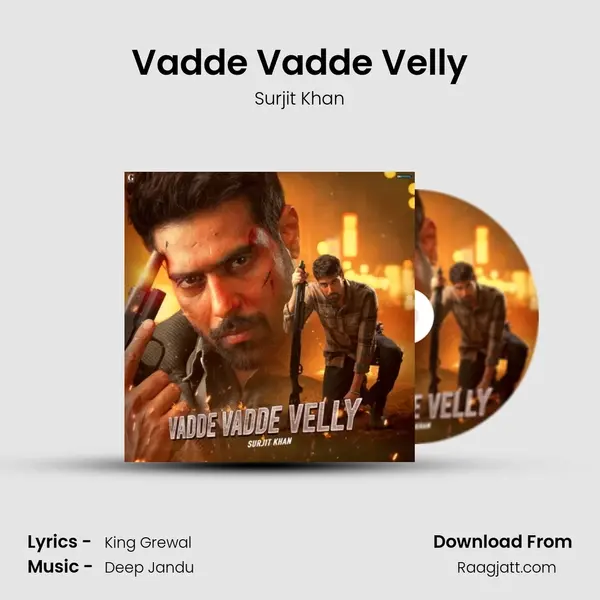 Vadde Vadde Velly - Surjit Khan album cover 