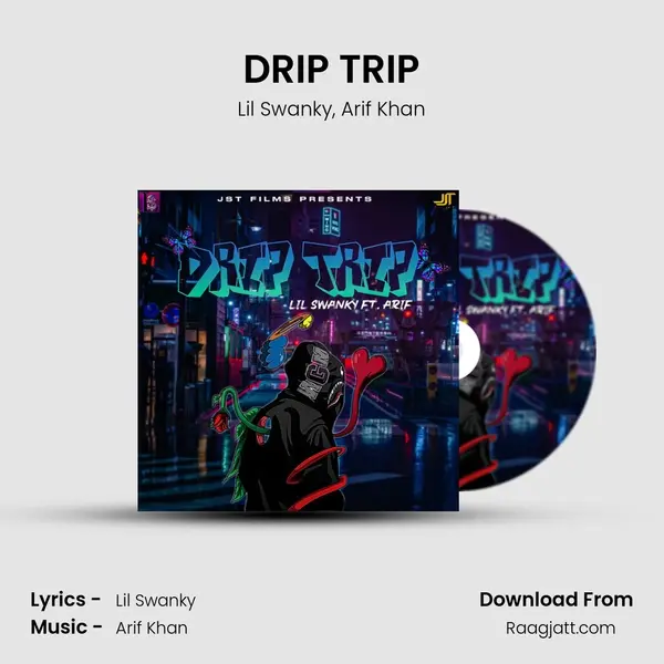 DRIP TRIP - Lil Swanky album cover 