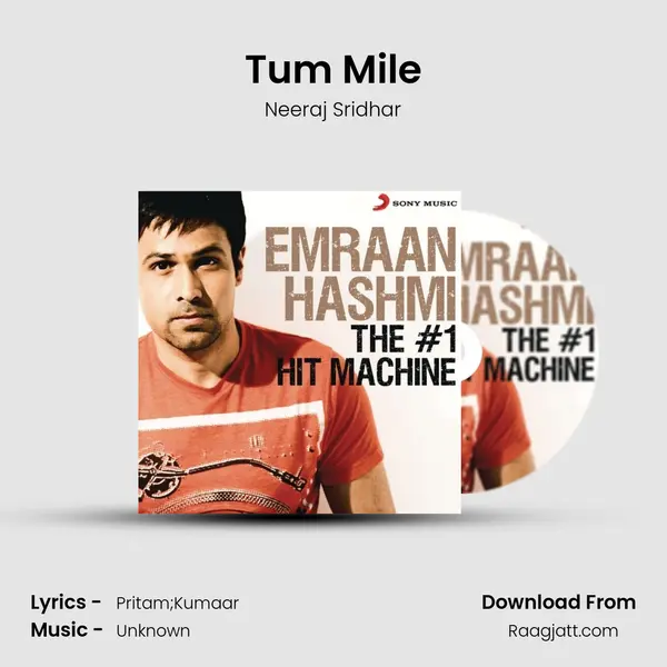 Tum Mile mp3 song