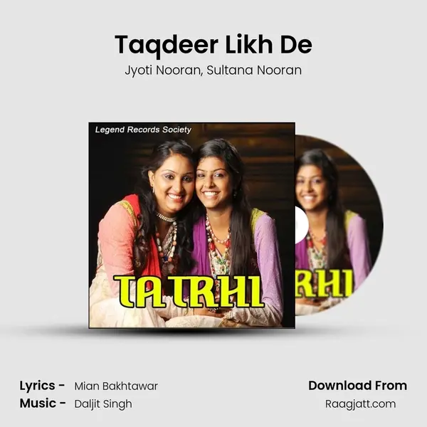 Taqdeer Likh De mp3 song