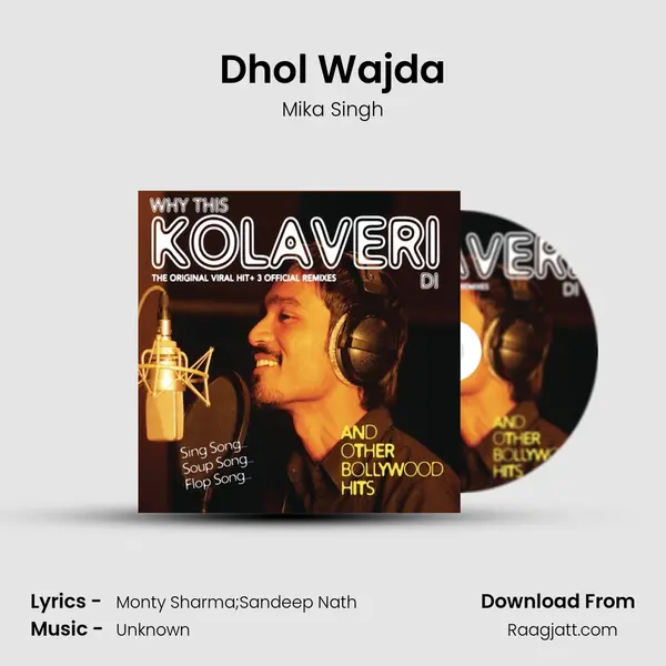 Dhol Wajda - Mika Singh album cover 