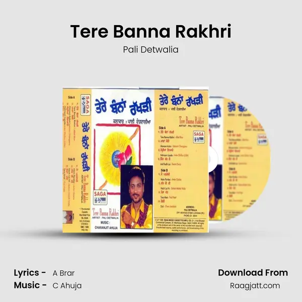 Tere Banna Rakhri mp3 song