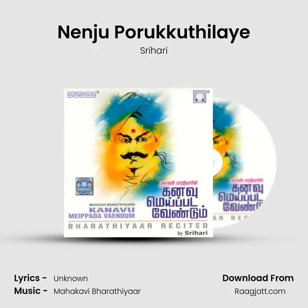 Nenju Porukkuthilaye mp3 song