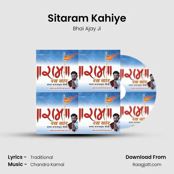 Sitaram Kahiye - Bhai Ajay Ji mp3 song