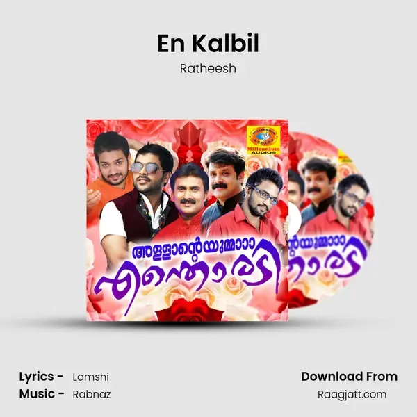 En Kalbil mp3 song