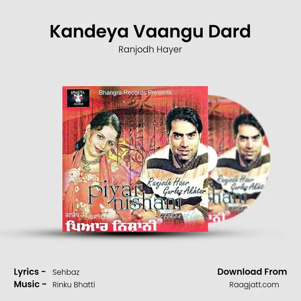 Kandeya Vaangu Dard mp3 song