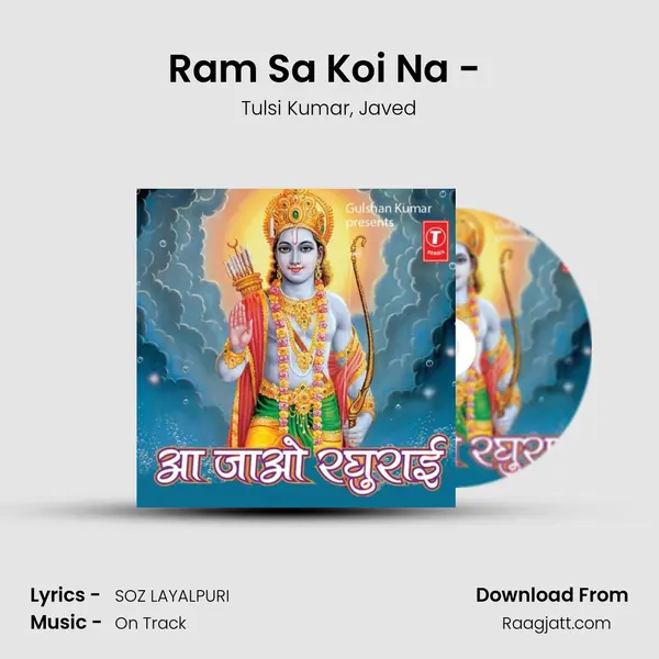 Ram Sa Koi Na - (Kaho Ji Jai Siya Ram) - Tulsi Kumar album cover 