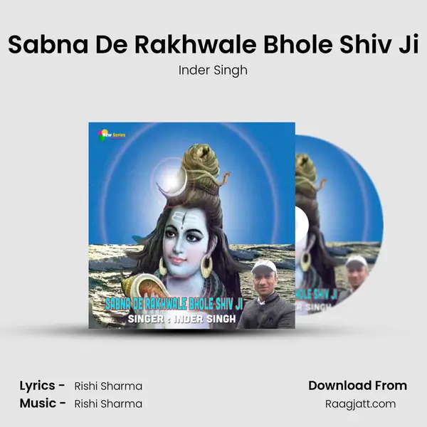 Sabna De Rakhwale Bhole Shiv Ji - Inder Singh album cover 