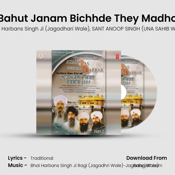 Bahut Janam Bichhde They Madho mp3 song