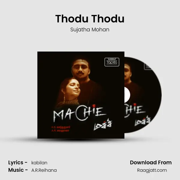 Thodu Thodu - Sujatha Mohan album cover 