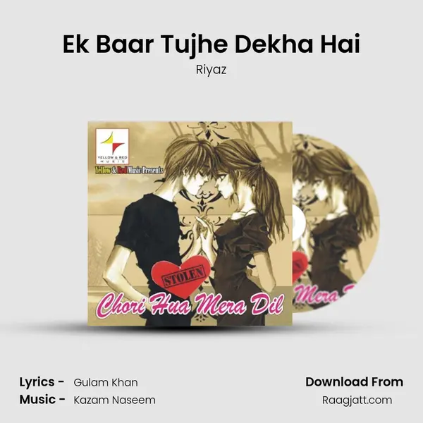 Ek Baar Tujhe Dekha Hai mp3 song