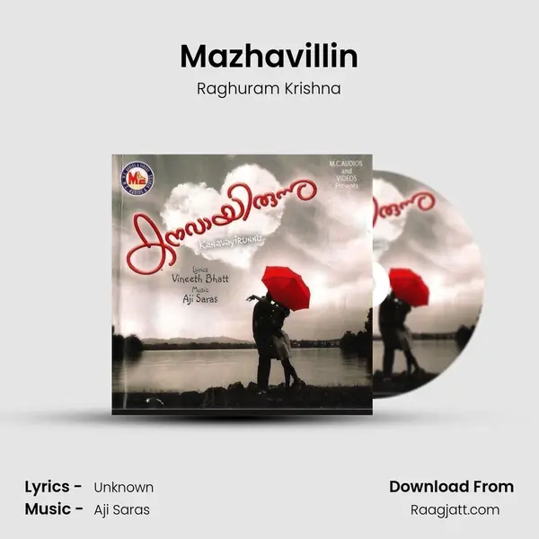 Mazhavillin - Raghuram Krishna mp3 song