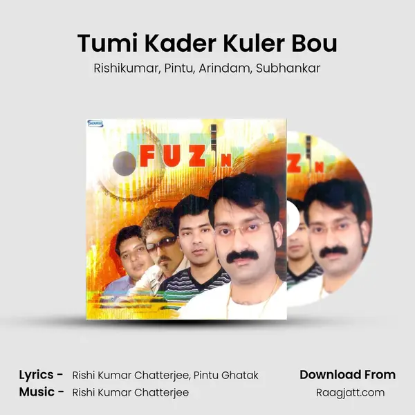 Tumi Kader Kuler Bou - Rishikumar album cover 