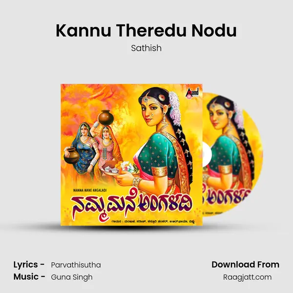 Kannu Theredu Nodu - Sathish album cover 