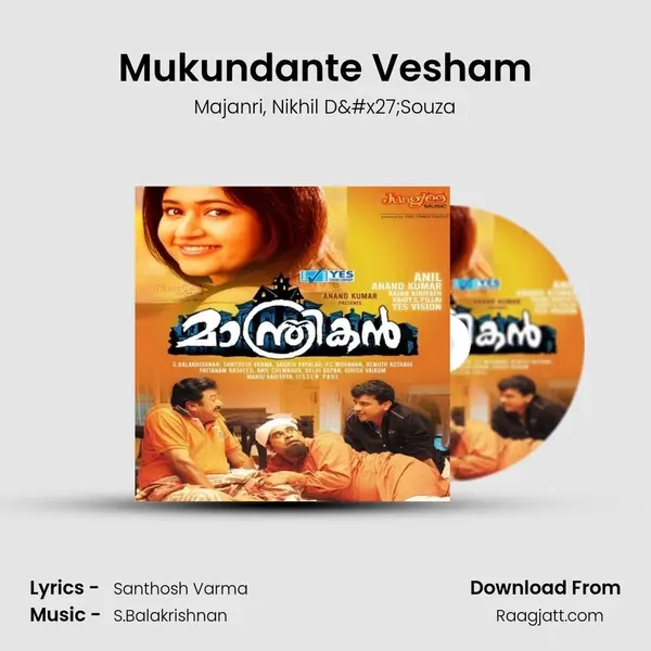 Mukundante Vesham mp3 song