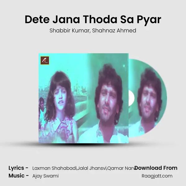 Dete Jana Thoda Sa Pyar - Shabbir Kumar album cover 