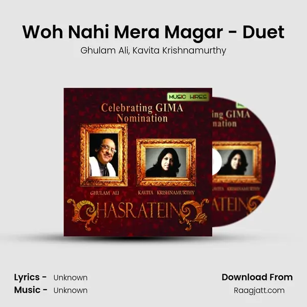 Woh Nahi Mera Magar - Duet - Ghulam Ali album cover 