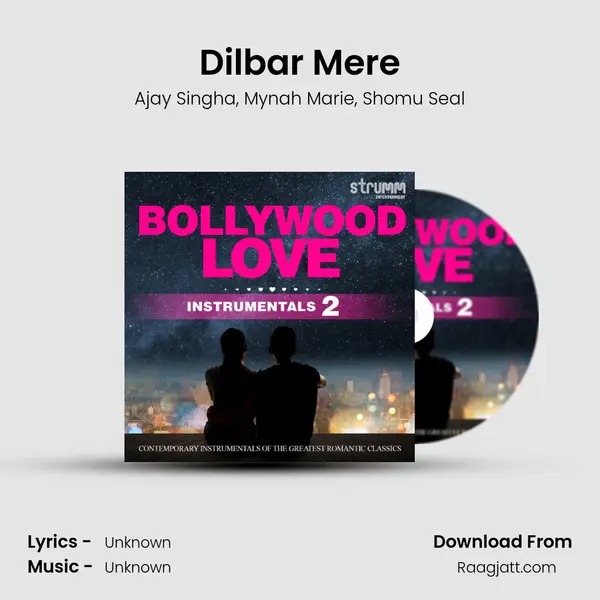 Dilbar Mere mp3 song